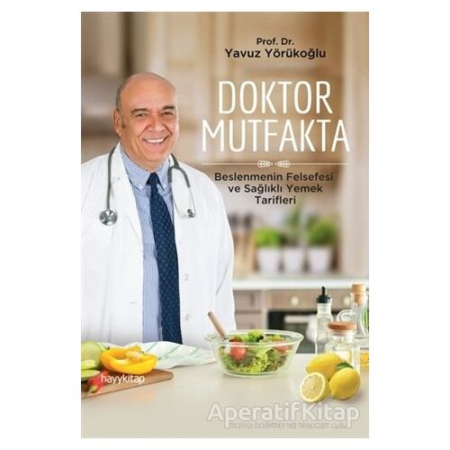 Doktor Mutfakta - Yavuz Yörükoğlu - Hayykitap