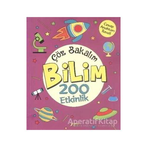 Çöz Bakalım Bilim 200 Etkinlik - Nurten Ertaş - Yuva Yayınları