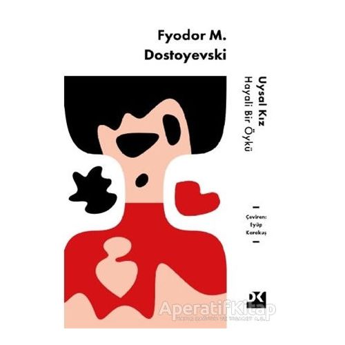 Uysal Kız - Fyodor Mihayloviç Dostoyevski - Doğan Kitap