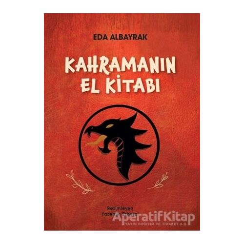 Kahramanın El Kitabı - Eda Albayrak - Doğan Egmont Yayıncılık
