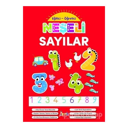 Neşeli Sayılar - Eğitici-Öğretici - Kolektif - Bıcırık Yayınları