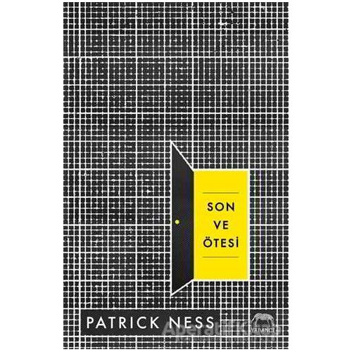 Son ve Ötesi - Patrick Ness - Yabancı Yayınları