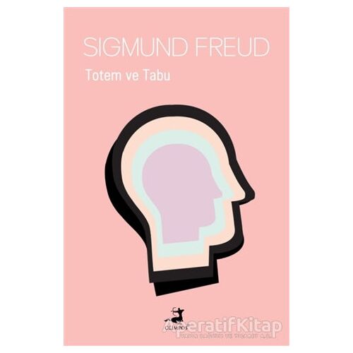 Totem ve Tabu - Sigmund Freud - Olimpos Yayınları