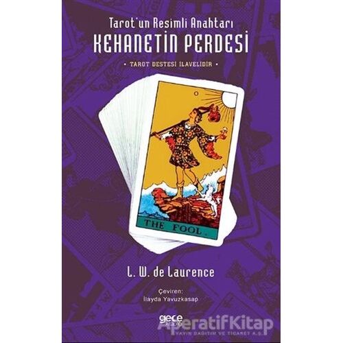 Tarot’un Resimli Anahtarı - Kehanetin Perdesi (Tarot Destesi İlavelidir)