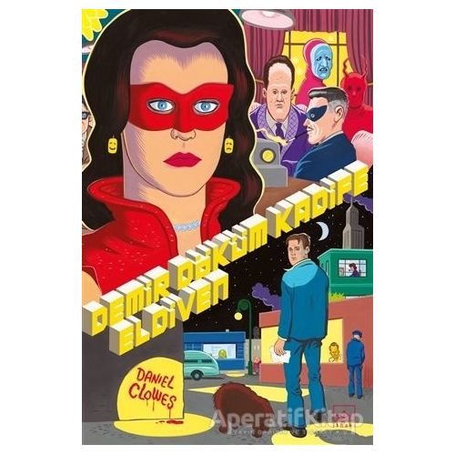 Demir Döküm Kadife Eldiven - Daniel Clowes - İthaki Yayınları