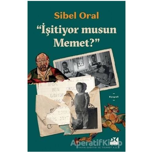 İşitiyor musun Mehmet? - Sibel Oral - Doğan Kitap