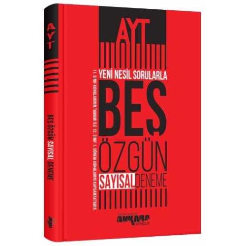 AYT Yeni Nesil Sorularla Sayısal 5 Özgün Deneme Ankara Yayıncılık
