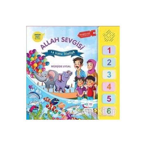 Konuşan Kitap 3 - Allah Sevgisi; La İlahe İllallah - Mürşide Uysal - Uysal Yayınevi