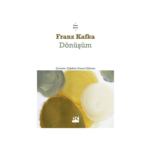 Dönüşüm - Franz Kafka - Doğan Kitap