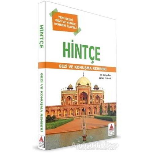 Hintçe Gezi ve Konuşma Rehberi - Canan Erdemir - Delta Kültür Yayınevi