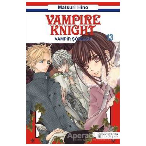 Vampire Knight - Vampir Şövalye 13 - Matsuri Hino - Akıl Çelen Kitaplar