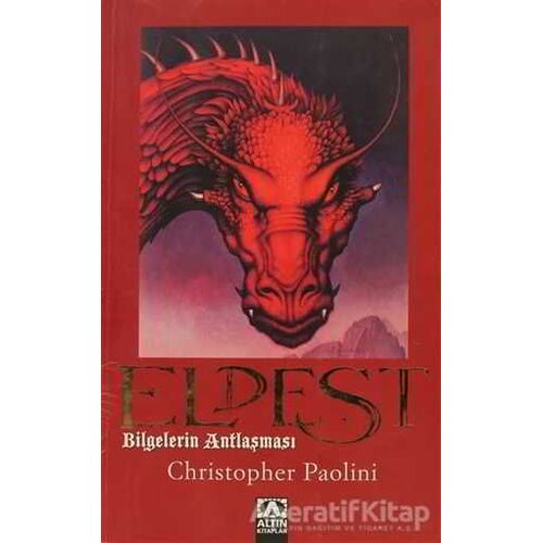 Eldest - Bilgelerin Antlaşması - Christopher Paolini - Altın Kitaplar