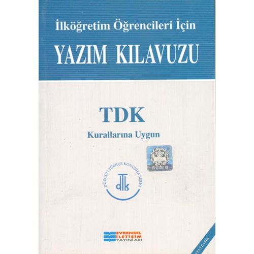 İlkokul Ortaokul Öğrencilerine Yazım Kılavuzu Evrensel İletişim Yayınları