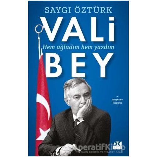 Vali Bey - Saygı Öztürk - Doğan Kitap