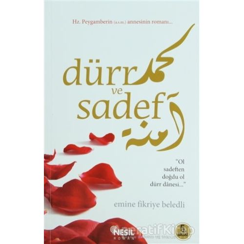 Dürr ve Sadef - Emine Fikriye Beledli - Nesil Yayınları