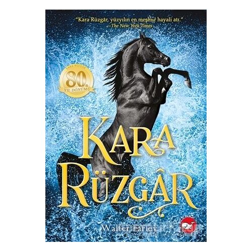 Kara Rüzgar - Walter Farley - Beyaz Balina Yayınları