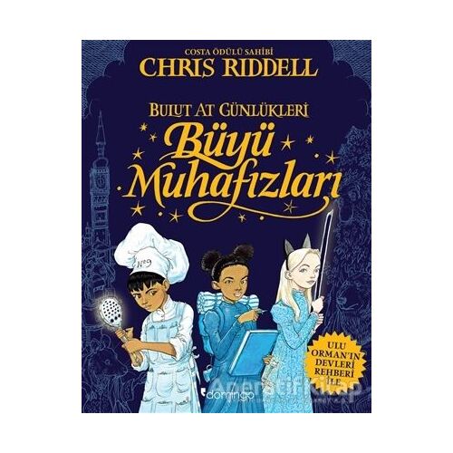 Büyü Muhafızları - Bulut At Günlükleri - Chris Riddell - Domingo Yayınevi