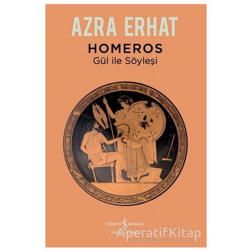 Homeros - Azra Erhat - İş Bankası Kültür Yayınları