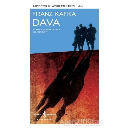 Dava (Şömizli) - Franz Kafka - İş Bankası Kültür Yayınları