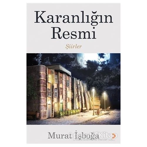 Karanlığın Resmi - Murat İşboğa - Cinius Yayınları
