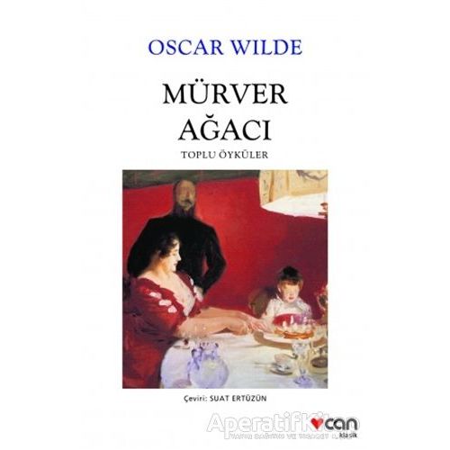 Mürver Ağacı - Oscar Wilde - Can Yayınları