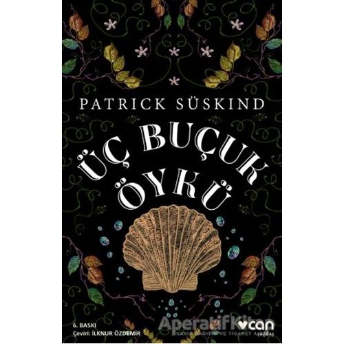 Üç Buçuk Öykü - Patrick Süskind - Can Yayınları