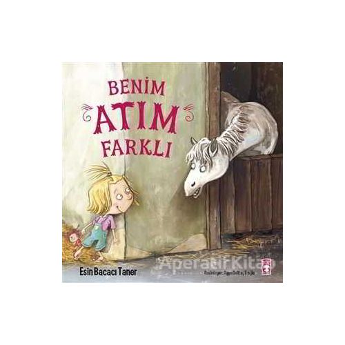 Benim Atım Farklı - Esin Bacacı Taner - Timaş Çocuk