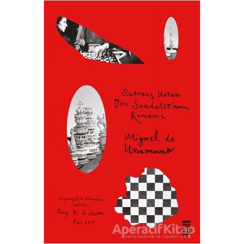 Satranç Ustası Don Sandalionun Romanı - Miguel de Unamuno - Timaş Yayınları