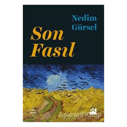 Son Fasıl - Nedim Gürsel - Doğan Kitap