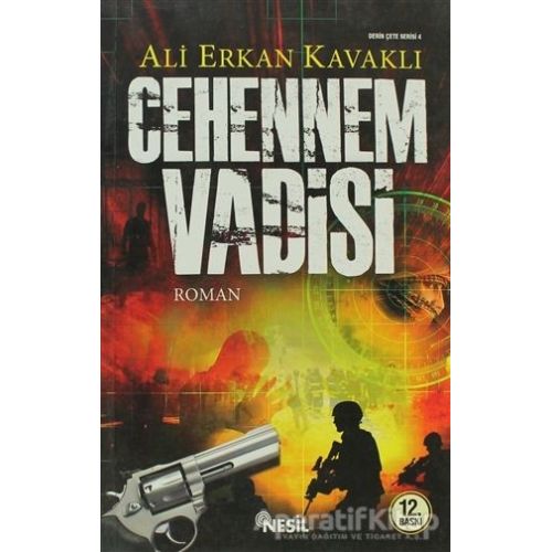 Cehennem Vadisi - Ali Erkan Kavaklı - Nesil Yayınları