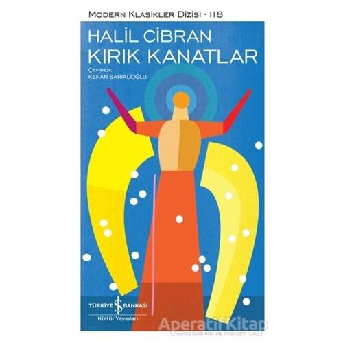 Kırık Kanatlar (Şömizli) - Halil Cibran - İş Bankası Kültür Yayınları