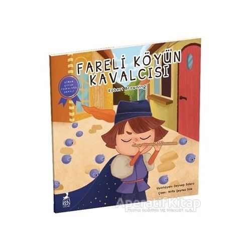 Fareli Köyün Kavalcısı - Robert Browning - Ren Çocuk