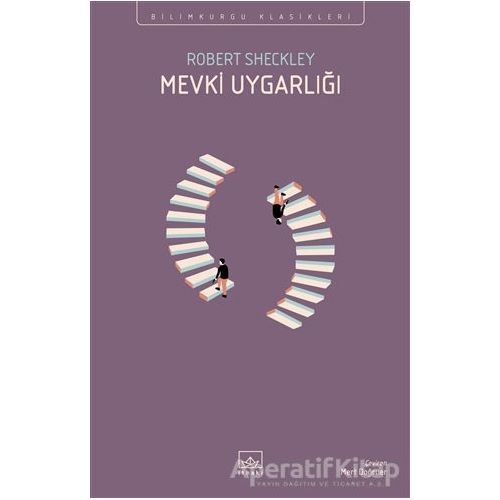 Mevki Uygarlığı - Robert Sheckley - İthaki Yayınları