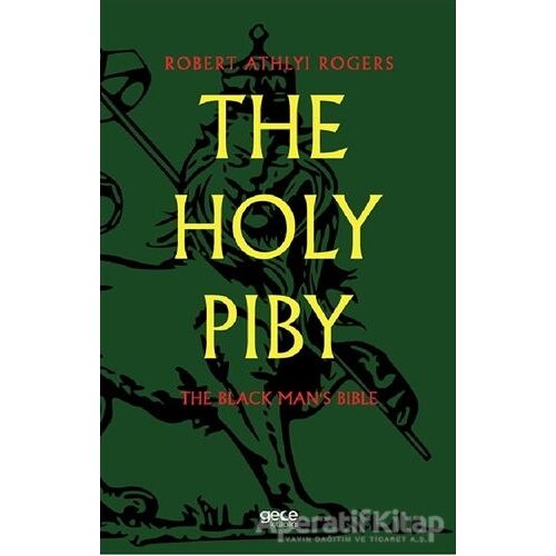 The Holy Piby - Robert Athlyi Rogers - Gece Kitaplığı