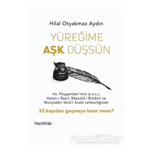 Yüreğime Aşk Düşsün - Hilal Otyakmaz Aydın - Hayykitap