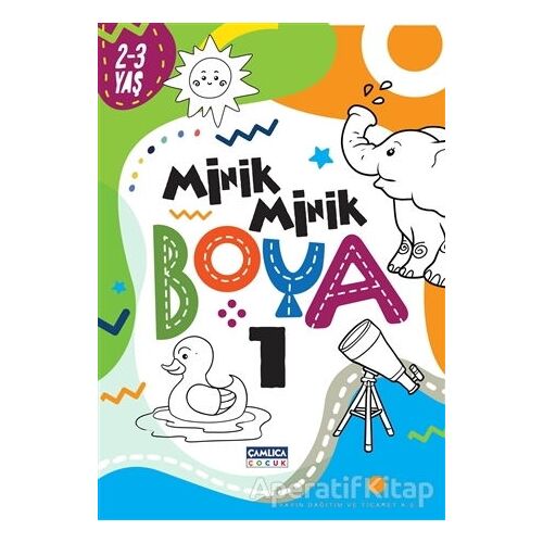 Minik Minik Boya 1 - Kolektif - Çamlıca Çocuk Yayınları