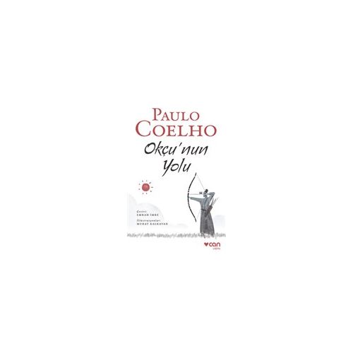 Okçunun Yolu - Paulo Coelho - Can Yayınları