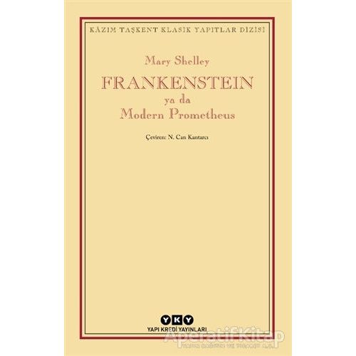 Frankenstein Ya Da Modern Prometheus - Mary Shelley - Yapı Kredi Yayınları
