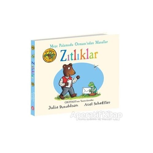 Zıtlıklar - Meşe Palamudu Ormanı’ndan Masallar - Julia Donaldson - Beta Kids