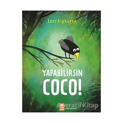 Yapabilirsin Coco! - Loes Riphagen - Eksik Parça Yayınları