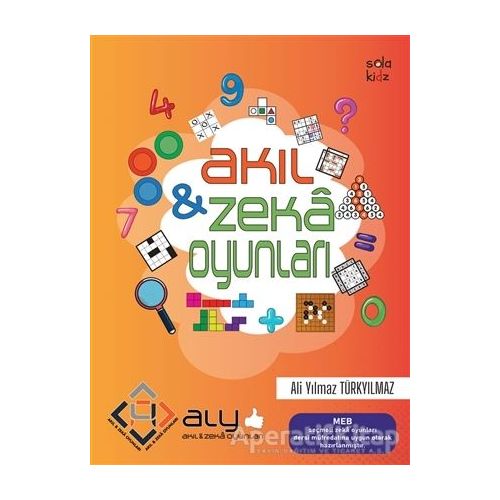 Akıl ve Zeka Oyunları - Ali Yılmaz Türkyılmaz - Sola Kidz