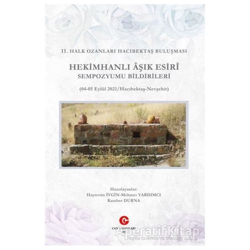 11. Halk Ozanları Hacıbektaş Buluşması Hekimhanlı Aşık Esiri Sempozyumu Bildirileri