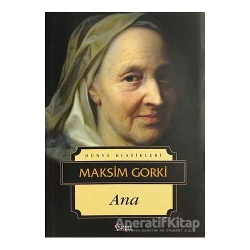 Ana - Maksim Gorki - İskele Yayıncılık