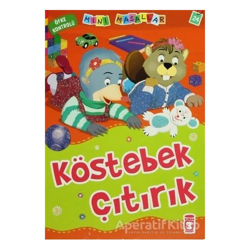 Köstebek Çıtırcık - Nalan Aktaş Sönmez - Timaş Çocuk