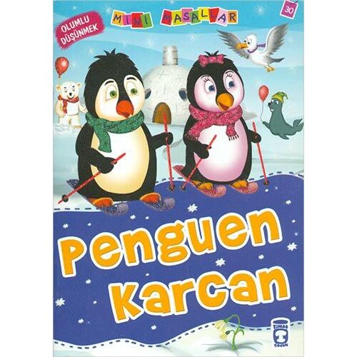 Penguen Karcan - Nalan Aktaş Sönmez - Timaş Çocuk