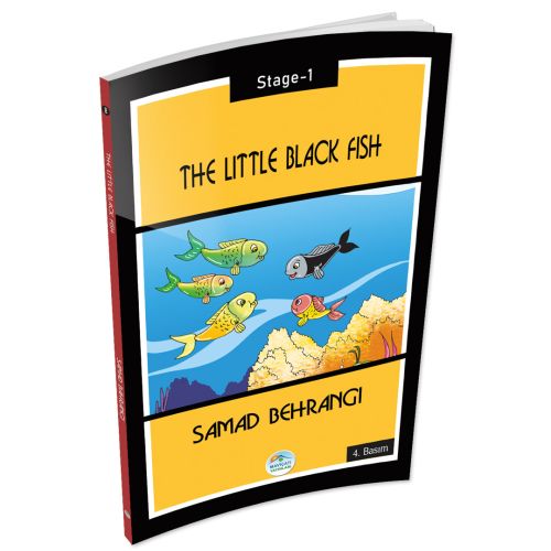 The Little Black Fish - Samad Bahrangi (Stage-1) Maviçatı Yayınları