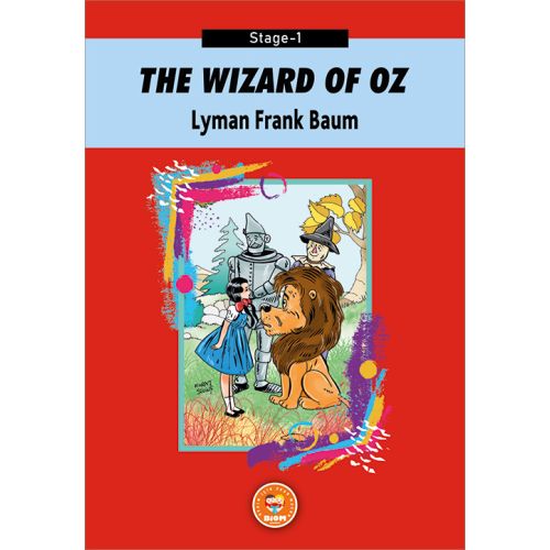 The Wizard Of Oz - Lyman Frank Baum (Stage-1) - Biom Yayınları