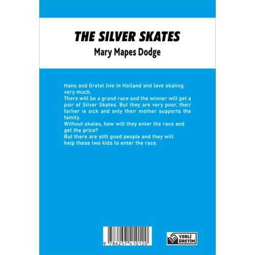 The Silver Skates - Mary Mapes Dodge (Stage-1) - Biom Yayınları