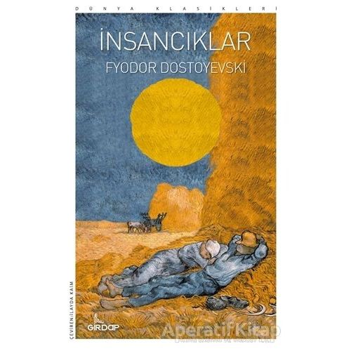 İnsancıklar - Fyodor Mihayloviç Dostoyevski - Girdap Kitap