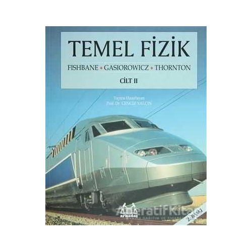 Temel Fizik Cilt: 2 - Paul M. Fishbane - Arkadaş Yayınları